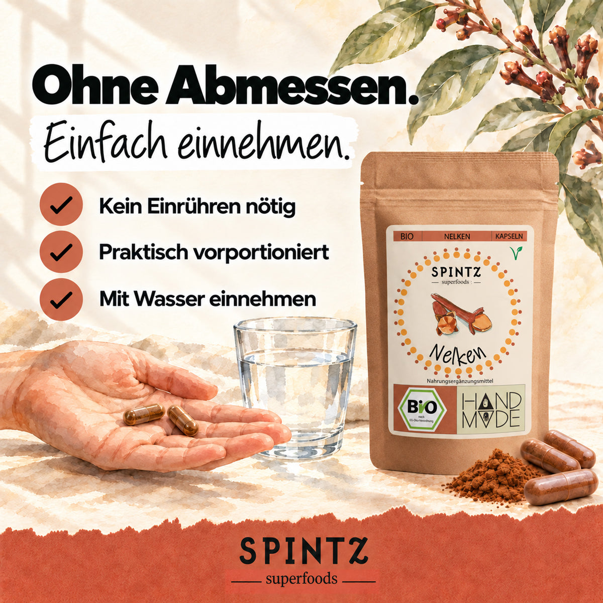 SPINTZ Bio-Nelken-Kapseln zur Einnahme ohne Abmessen, dargestellt mit Kapseln in der Hand und einem Glas Wasser.