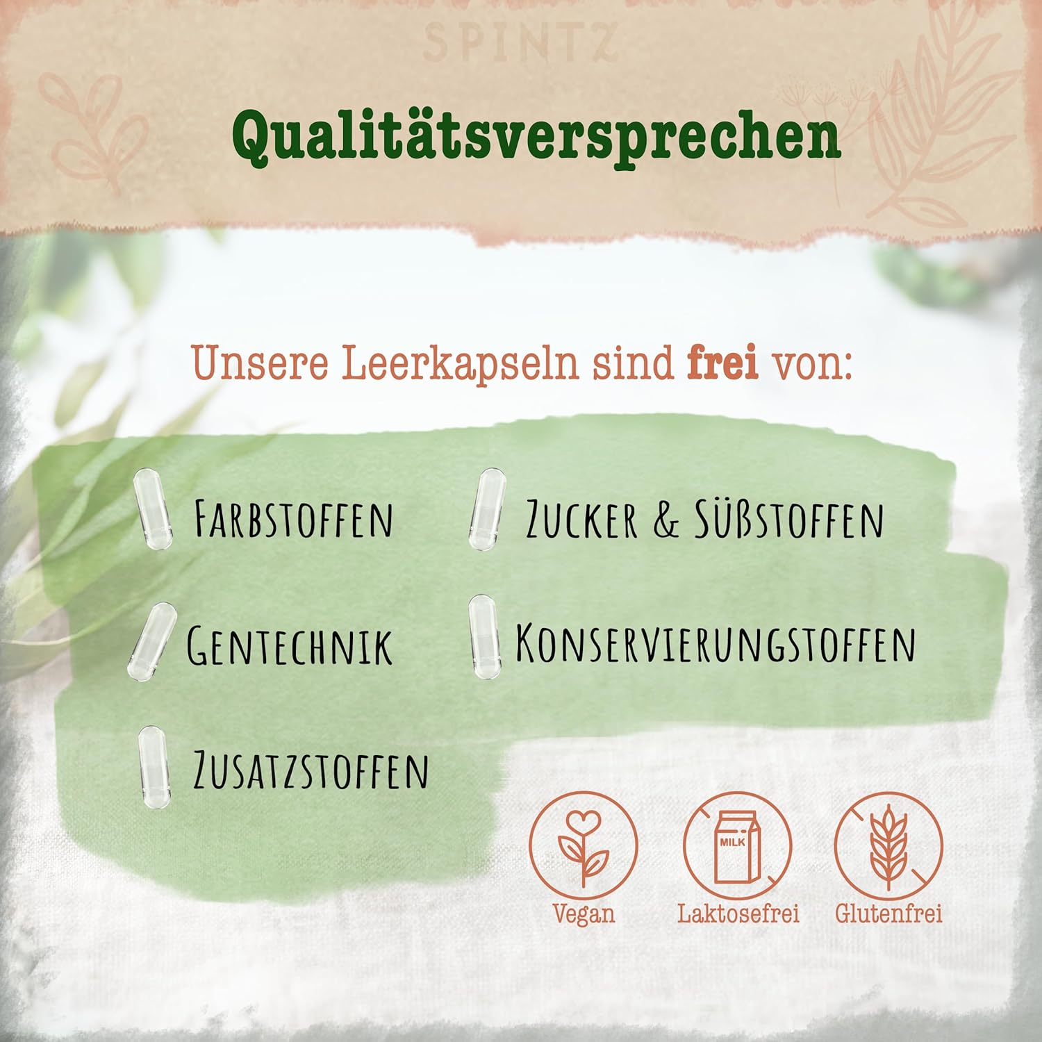 SPINTZ Qualitätsversprechen – Leerkapseln frei von Farb-, Zucker- und Konservierungsstoffen, gentechnikfrei, vegan und laborgeprüft