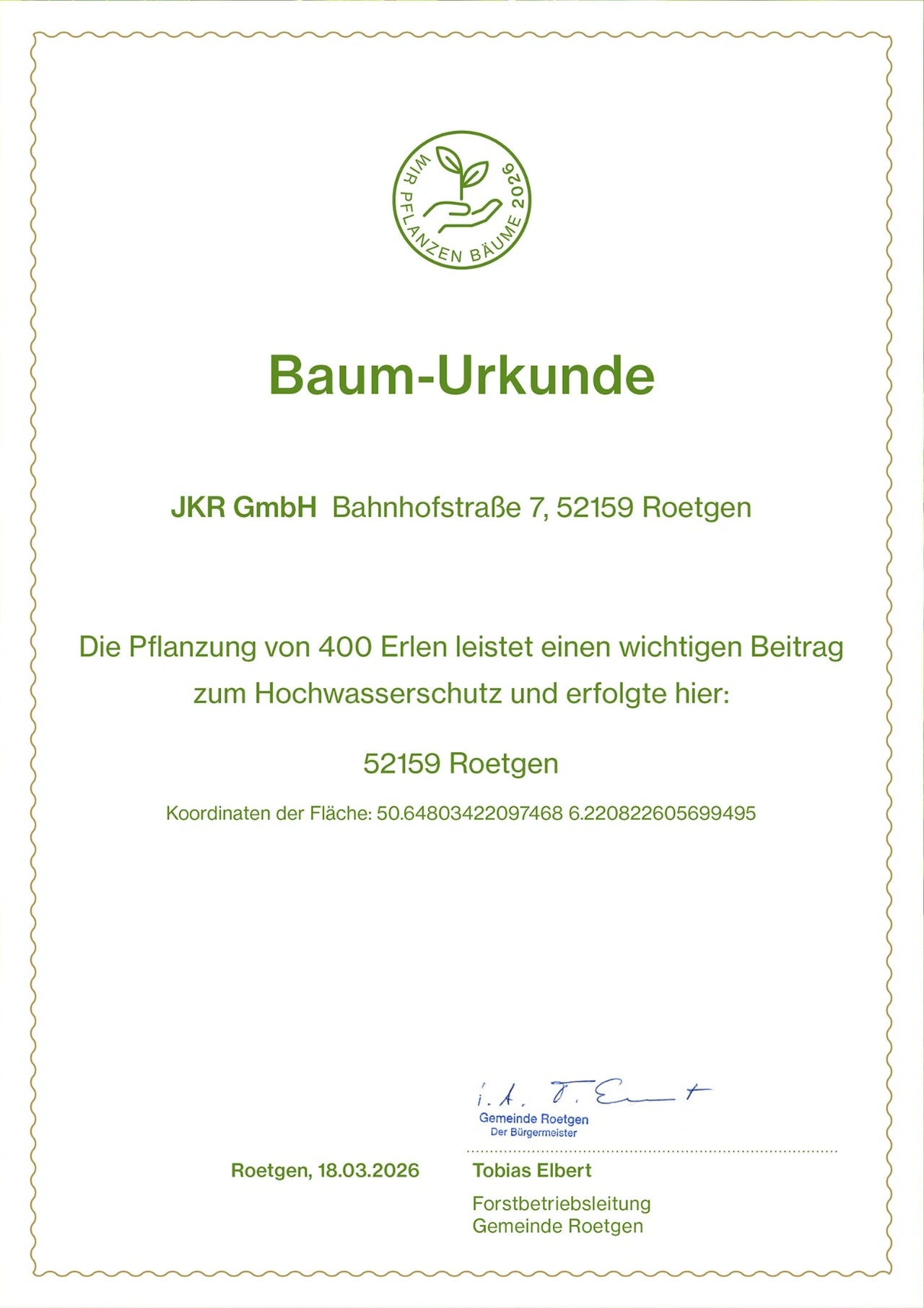 Original Baum-Urkunde der Gemeinde Roetgen: Pflanzung von 400 Erlen, JKR GmbH, 18.03.2026